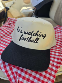 he's watching football trucker hat